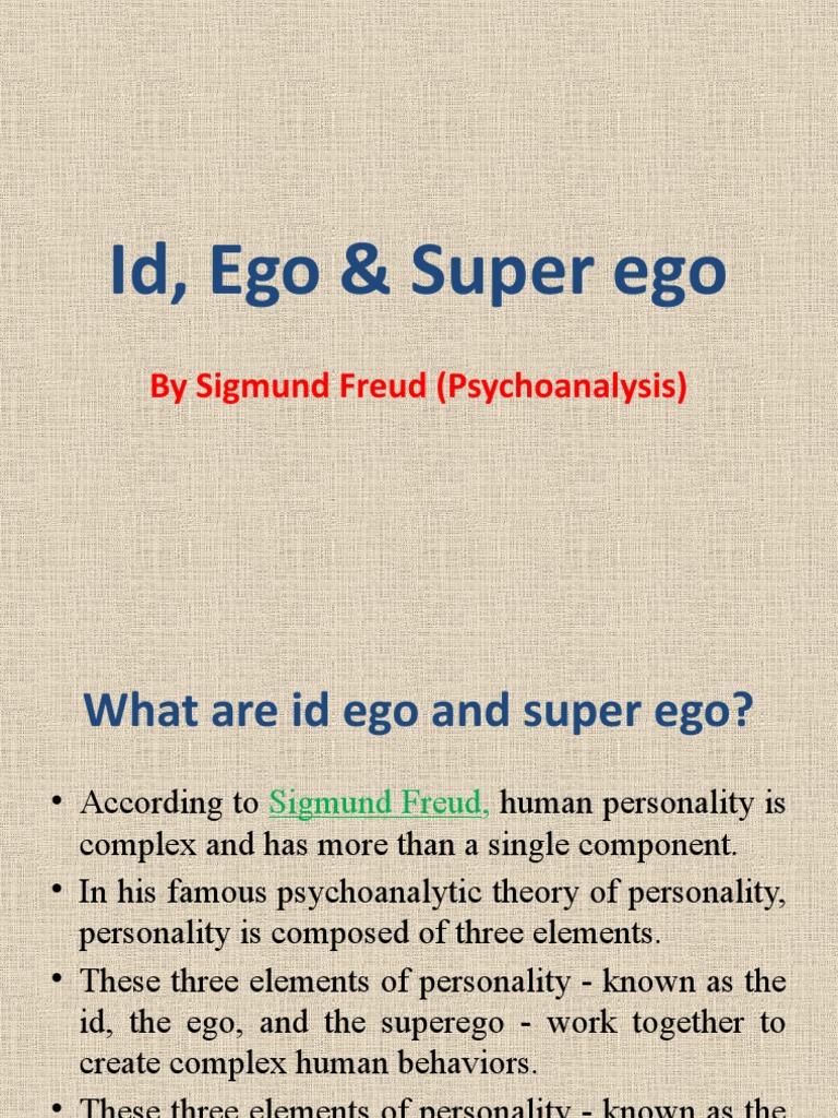 Id-Ego-SuperEgo: The Structure of Personality