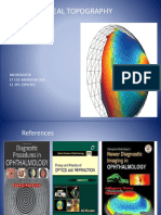 Corneal Topography: Presented by Maj Anjani Kumar Resident (Ophth)
