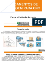 Força e Potência de Corte