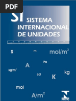 SI - SISTEMA INTERNACIONAL DE MEDIDAS