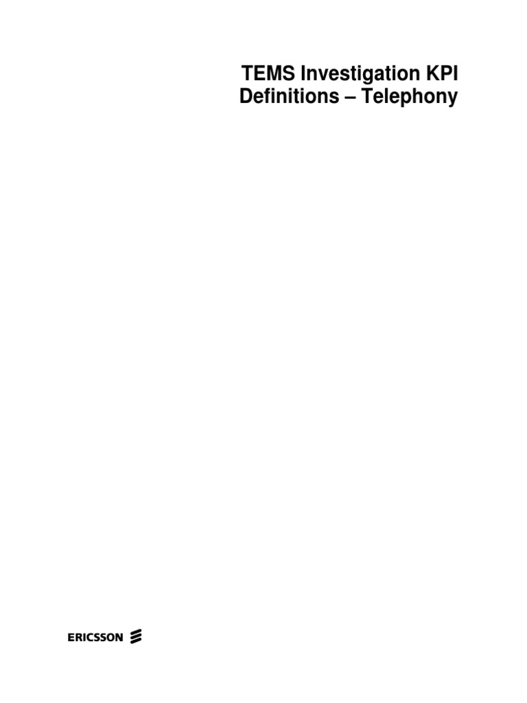 TEMS Investigation KPI Definitions Telephony PDF PDF Telephony