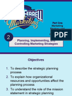 Planning, Implementing, and Controlling Marketing Strategies