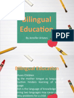 Bilingual Education: by Jennifer Artates