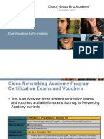 Certification Information: © 2007 Cisco Systems, Inc. All Rights Reserved. Cisco Public New CCNA 407