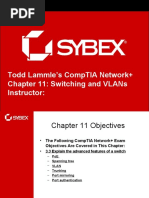 Todd Lammle'S Comptia Network+ Chapter 11: Switching and Vlans Instructor