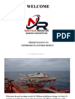 Welcome: Presentation On Offshore Platform Design