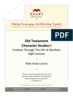 Old Testament Character Studies I: Creation Through The Life of Abraham Eight Lessons