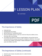 Safety Lesson Plan: By: Luis Arauz