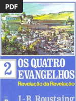 J-B Roustaing - Os Quatro Evangelhos - Volume 2