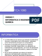 INFORMATICA 1080 - UNIDAD 1 - Informatica e Ingenieria Quimica - 2