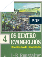 J-B Roustaing - Os Quatro Evangelhos - Volume 4
