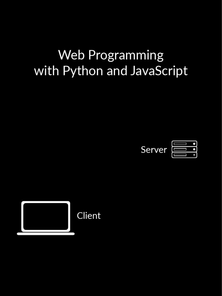 Web Programming with Python & JavaScript | PDF | Teaching Methods ...