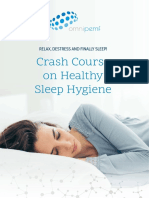 Crash Course On Healthy Sleep Hygiene: Relax, Destress and Finally Sleep!