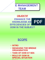 Bridge Management Team: Enhance The Knowledge and Effeciencies of The Oow in The Subject