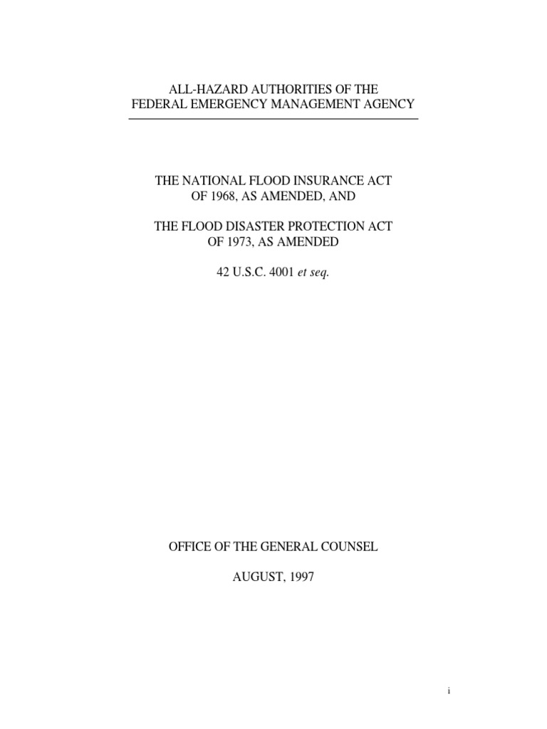 National Flood Insurance Act of 1968 and The Flood Disaster Protection ...