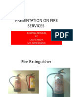 Presentation On Fire Services: Building Services BY Lalit Sisodia Md. Naseraddin