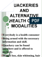 Quackeries AND Alternative Health Care Modalities