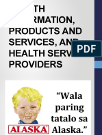 Health Information, Products and Services, and Health Service Providers