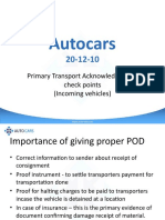Autocars: Primary Transport Acknowledgement Check Points (Incoming Vehicles)
