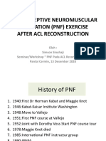 Proprioceptive Neuromuscular Facilitation (PNF) Exercise After Acl Reconstruction