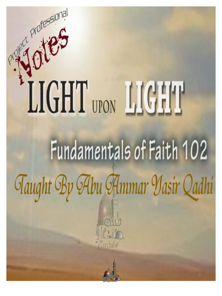 Light Upon Light Qabeelat Tayybah Hadith Tawhid