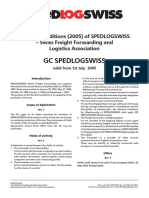 GC Spedlogswiss: General Conditions (2005) of SPEDLOGSWISS - Swiss Freight Forwarding and Logistics Association
