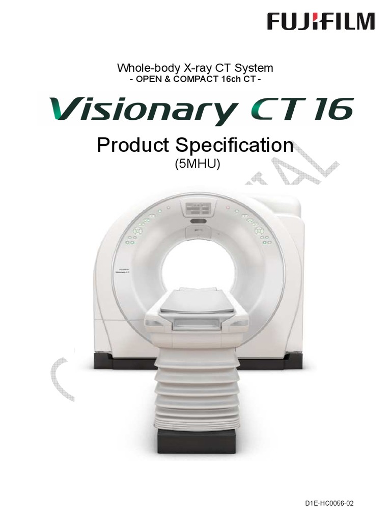 Visionary CT 16 ProductSpecification Fujifilm PDF Ct Scan X Ray