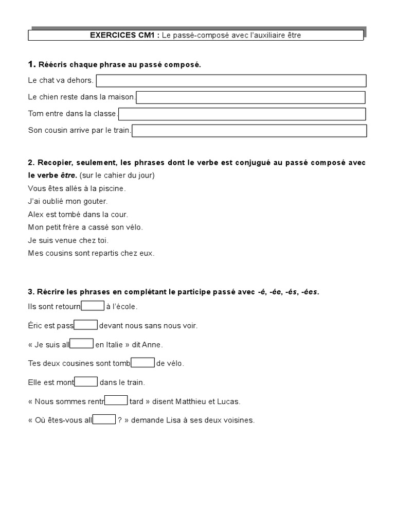 Exercice Sur Le Passé Composé Cm1 Passé Composé Avec Être CM1 1 | PDF