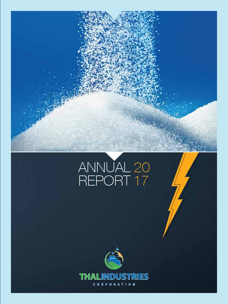 Thal Industries 2017 Annual Report | PDF | Sugarcane | Dividend