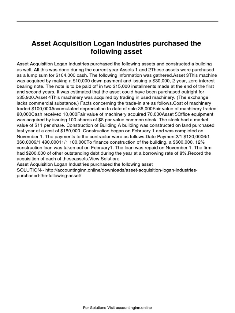 Asset Acquisition Logan Industries Purchased The Following Asset PDF