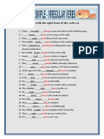 Fill in The Gaps With The Right Form of The Verbs in Brackets