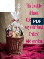 This Diwali Be Different Celebrate Your Way With "Angel Crafters" Wish Your Dear Ones With Our Bespoke Hampers