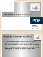 Document Management System: Presented By, Mohana.K Shrestha.T Shruti P.Hirur