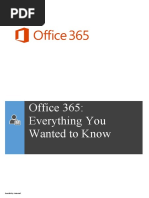 Office 365 - Everything You Wanted To Know - Onwards