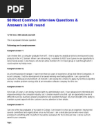 50 Most Common Interview Questions & Answers in HR Round: 1) Tell Me A Little About Yourself