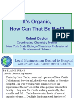 It's Organic, How Can That Be Bad?: Robert Dayton