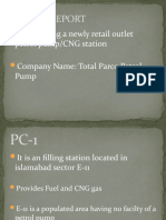 Project Report: Establishing A Newly Retail Outlet Petrol pump/CNG Station Company Name: Total Parco Petrol Pump