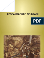 Epoca Do Ouro No Brasil