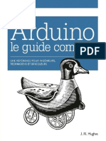 Arduino le guide complet Une référence pour ingénieurs, techniciens et bricoleurs.pdf