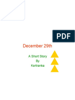 December 29th: A Short Story by Kertranka