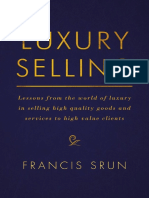 Luxury Selling - Lessons From The World of Luxury in Selling High Quality Goods and Services To High Value Clients (PDFDrive)