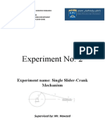 Experiment No: 2: Experiment Name: Single Slider-Crank Mechanism