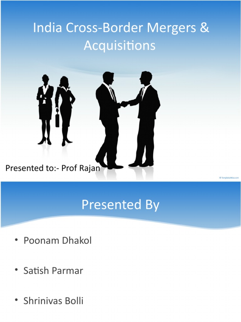 India Cross-Border Mergers & Acquisitions | PDF | Mergers And ...