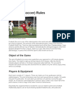 Football (Soccer) Rules: Object of The Game