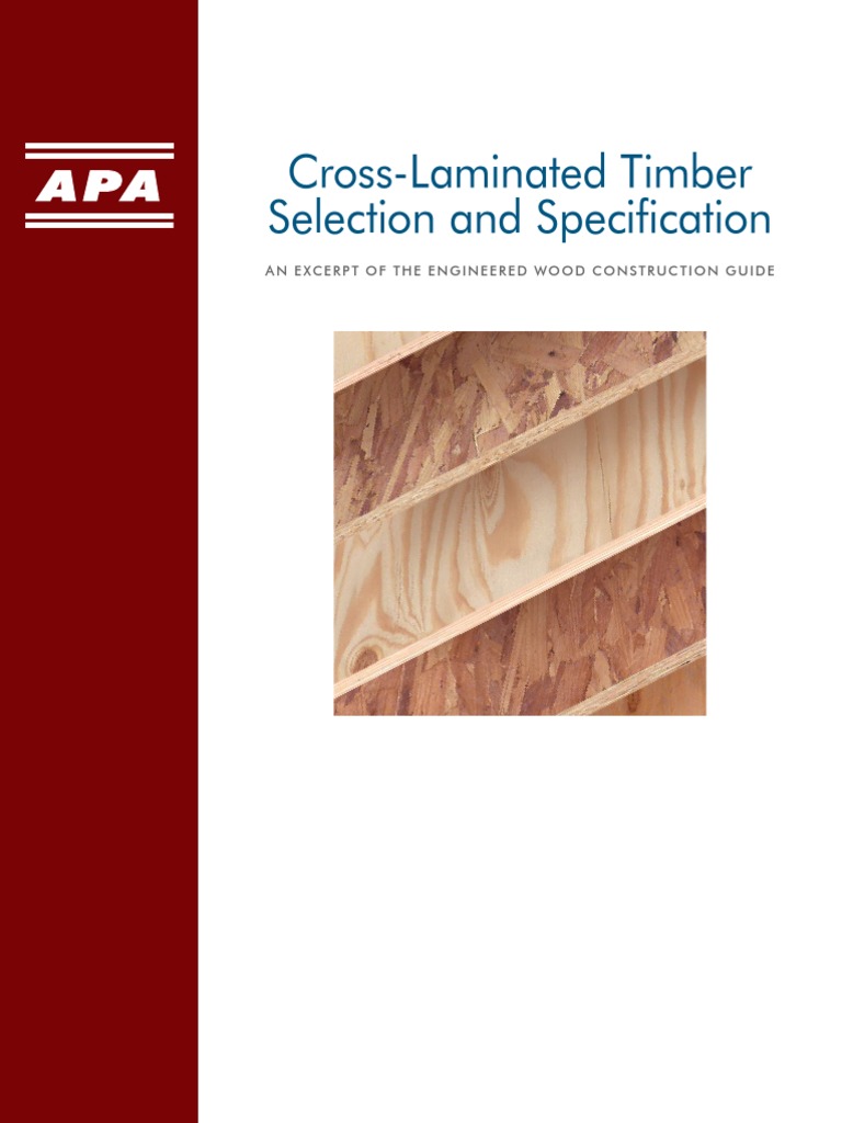 APA Engineered Wood Construction Guide Excerpt Cross-Laminated Timber ...