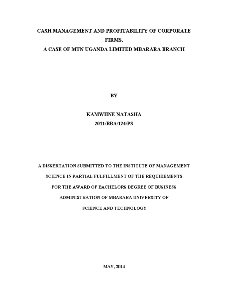 Cash Management and Profitability of Corporate Firms. A Case of MTN