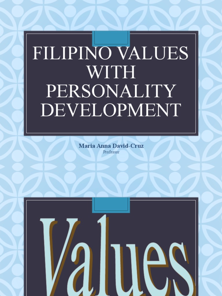 Filipino Values and Personal Growth | PDF | Etiquette | Value (Ethics)