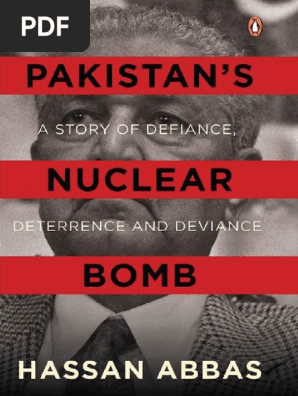 Pakistan S Nuclear Bomb A Story Of Defiance Deterrance And Deviance Pdfdrive Pdf Nuclear Proliferation Deterrence Theory
