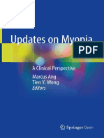 Updates On Myopia: A Clinical Perspective Marcus Ang Tien Y. Wong