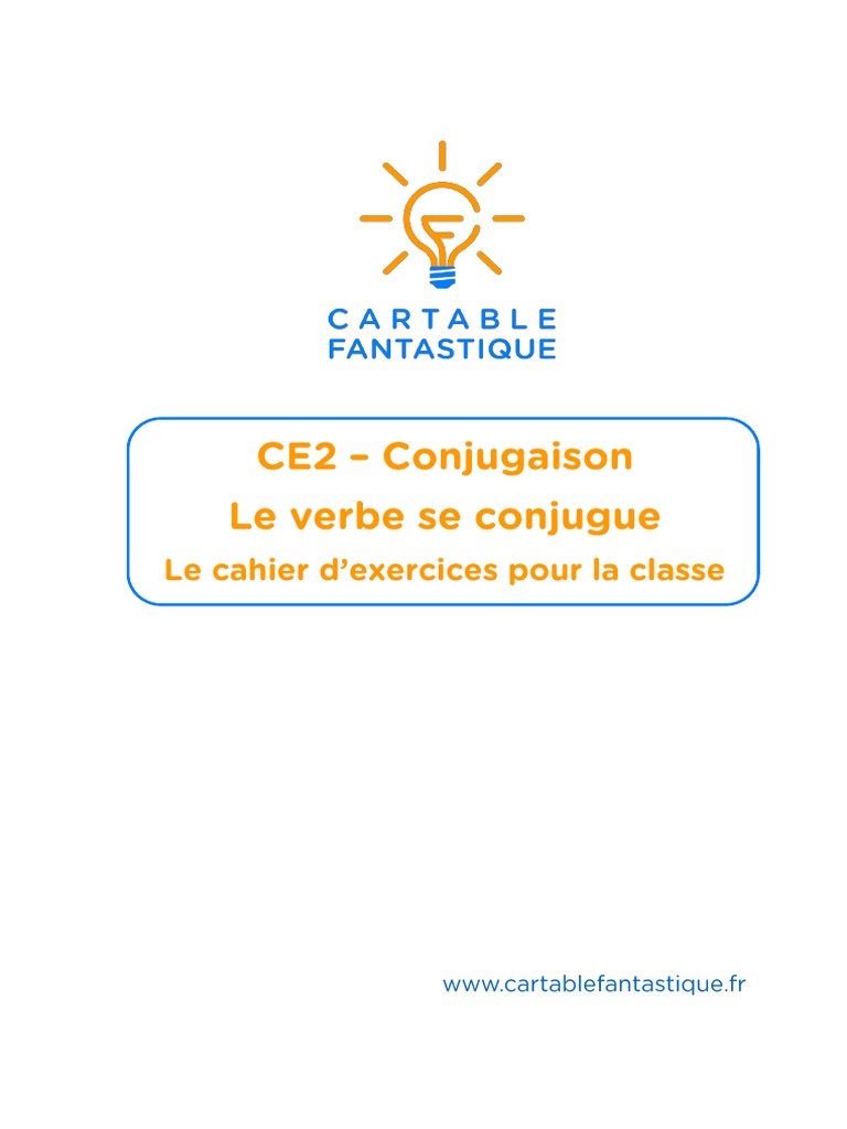 Verbe Commettre Au Présent De L Indicatif CE2 - Le Cahier D'exercices Pour La Classe - Le Verbe PDF | PDF | Verbe |  Morphologie